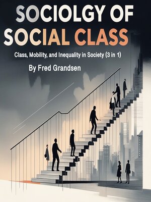 cover image of Sociology of Social Class